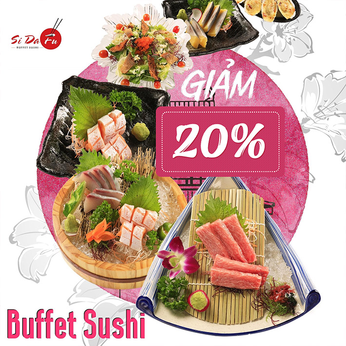 Si Da Fu – Buffet Sashimi, Sushi Và 100 Món Nhật Cao Cấp Không Giới Hạn –  Đã Bao Gồm Quầy Line, Kem, Trái Cây & Nước Uống