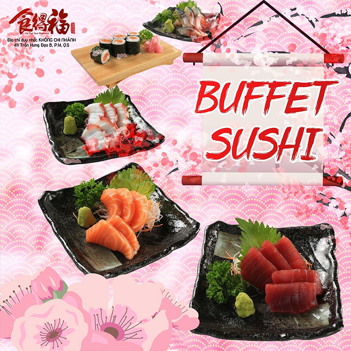 Si Da Fu – Buffet Sashimi, Sushi Và 100 Món Nhật Cao Cấp Không Giới Hạn –  Đã Bao Gồm Quầy Line, Kem, Trái Cây & Nước Uống